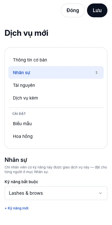 Kỹ năng: chỉ thợ có kỹ năng mới nhận được dịch vụ — Thẻ Nhân sự — Kỹ năng bắt buộc: Lashes & brows — Điện thoại