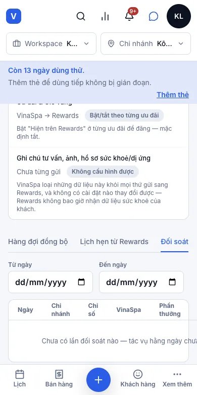 Khách được hoàn tiền, tiệm không trả phí hằng tháng — Đối soát — chưa có lần chạy nào — Điện thoại